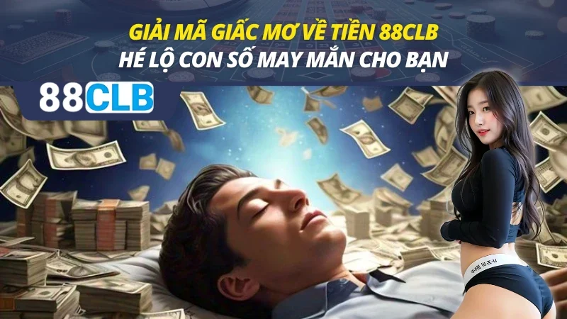 Giải mã giấc mơ về tiền